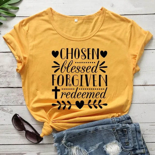 Chosen Blessed Forgiven Redeemed Christian Statement Shirt