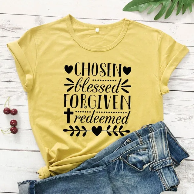 Chosen Blessed Forgiven Redeemed Christian Statement Shirt