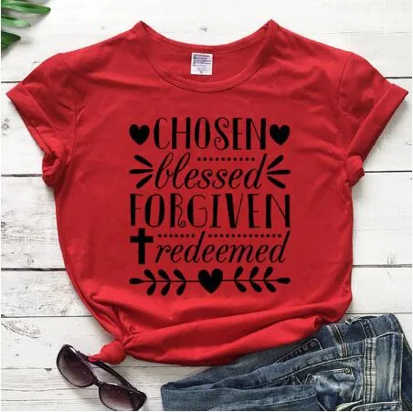 Chosen Blessed Forgiven Redeemed Christian Statement Shirt