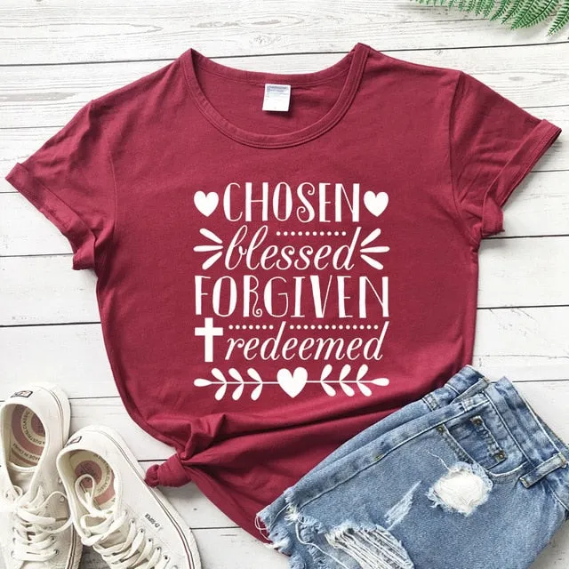 Chosen Blessed Forgiven Redeemed Christian Statement Shirt