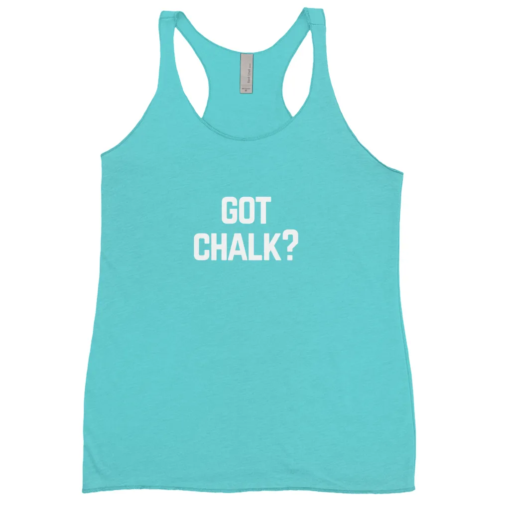 Got Chalk? Tank Tops